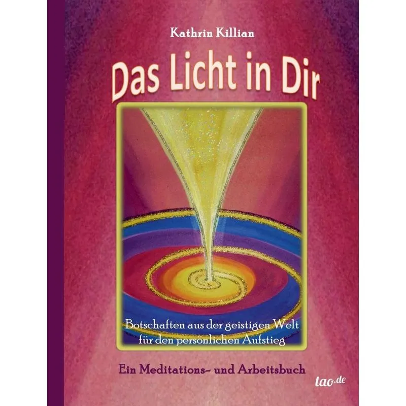 Das Licht in Dir
