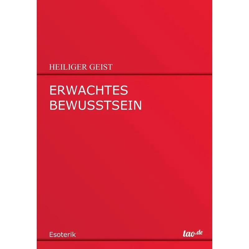 ERWACHTES BEWUSSTSEIN