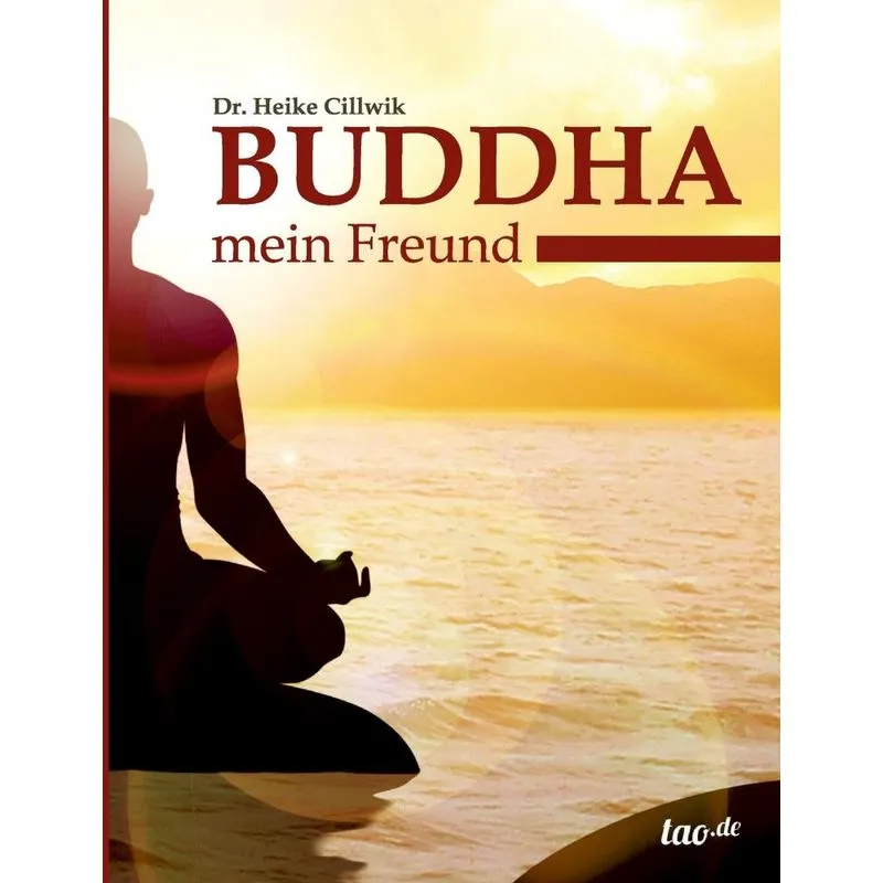 Buddha, mein Freund