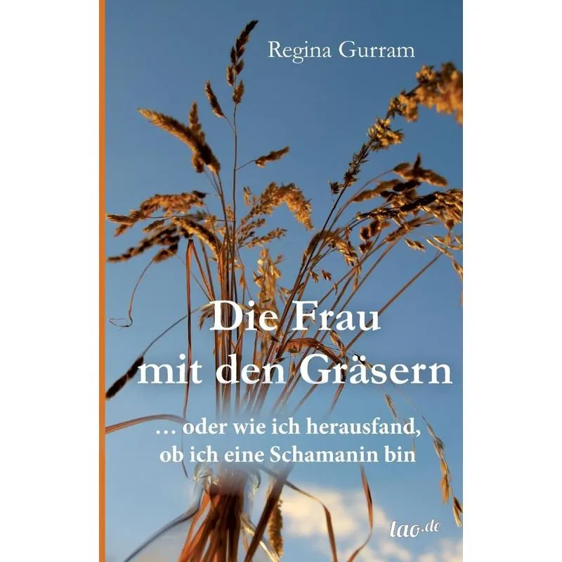Die Frau mit den Gräsern