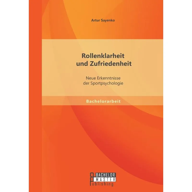 Rollenklarheit und Zufriedenheit