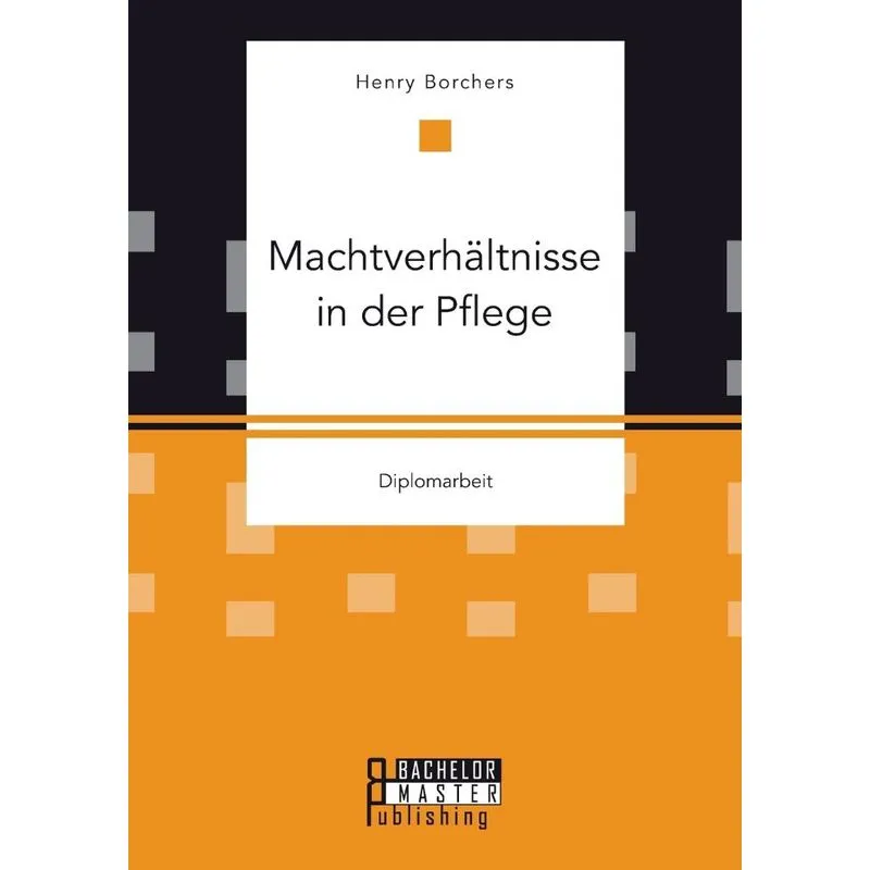 Machtverhältnisse in der Pflege