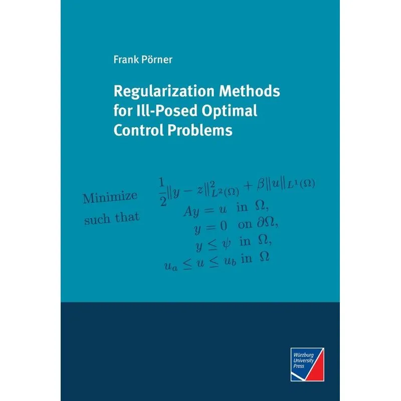 Regularization Methods for Ill-Posed Optimal Control Proble