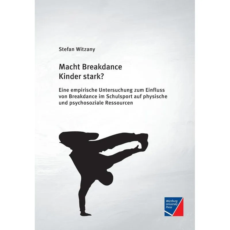 Macht Breakdance Kinder stark?