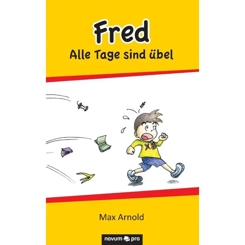 Fred - Alle Tage sind übel