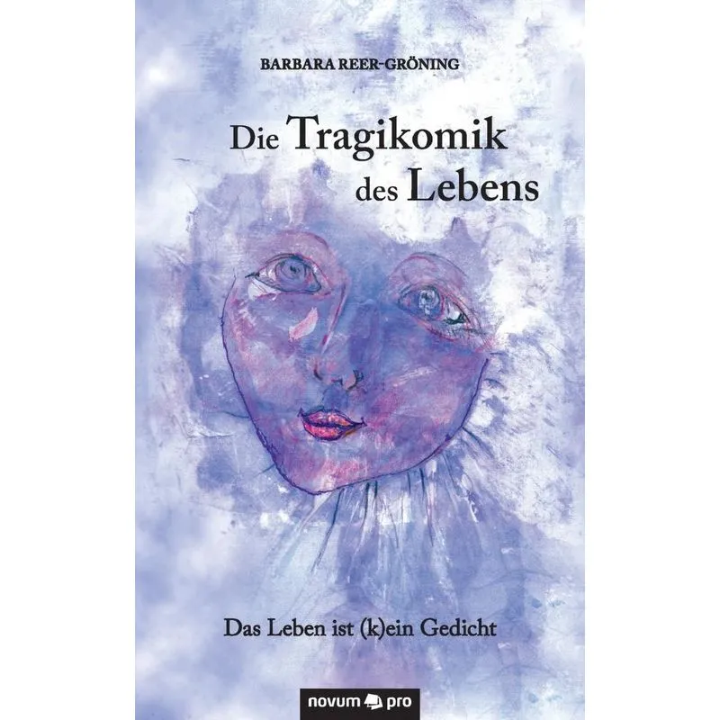 Die Tragikomik Des Lebens