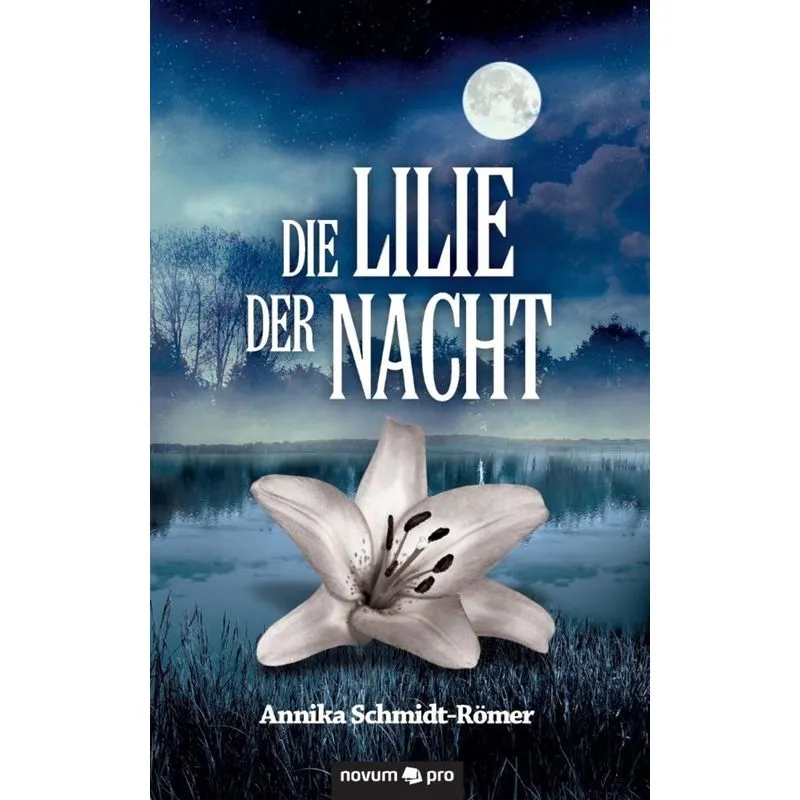 Die Lilie der Nacht
