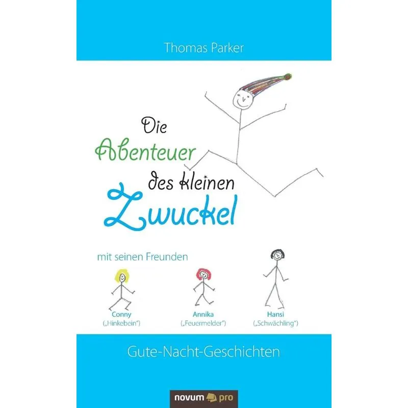 Die Abenteuer des kleinen Zwuckel