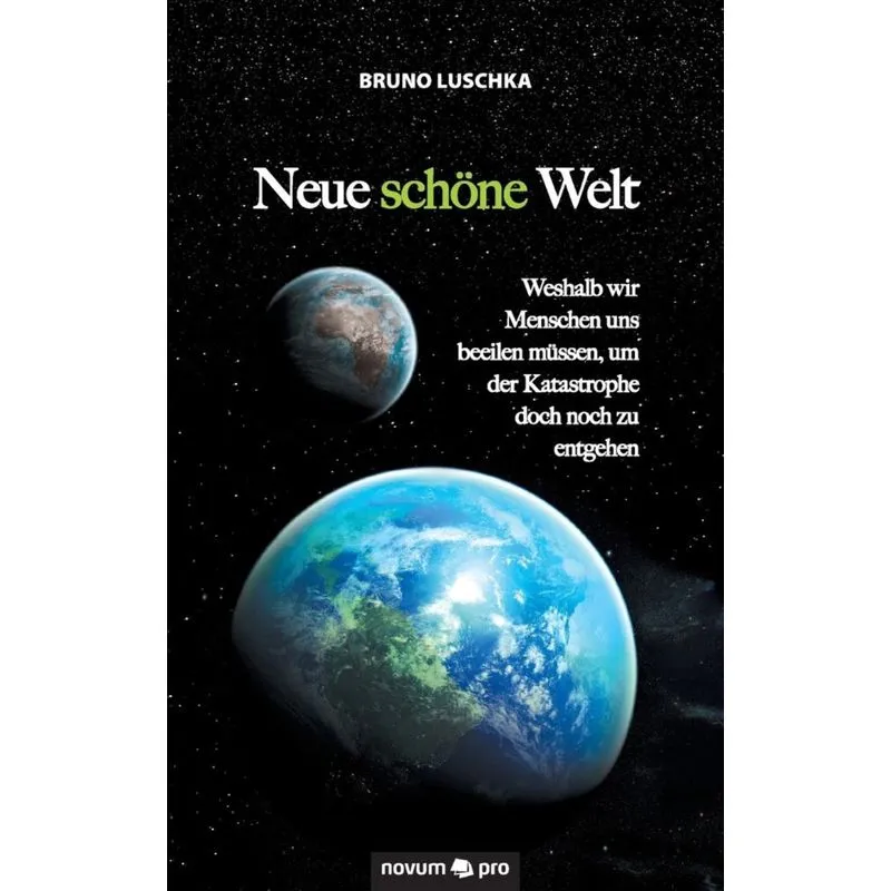 Neue schöne Welt