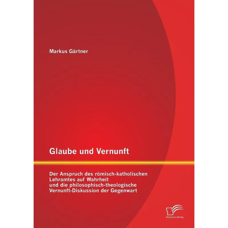 Glaube und Vernunft