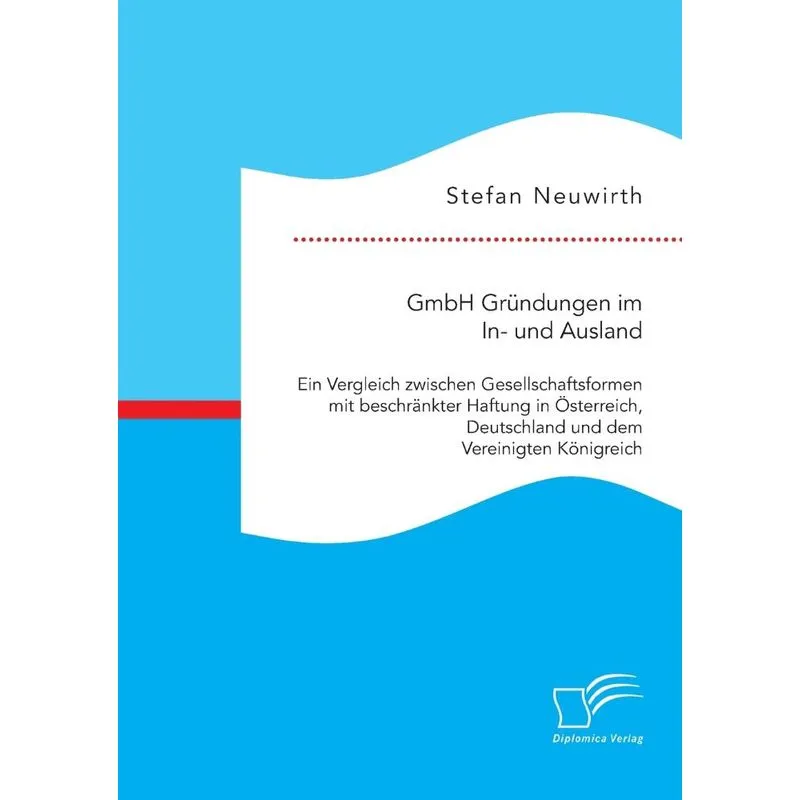 GmbH Gründungen im In- und Ausland