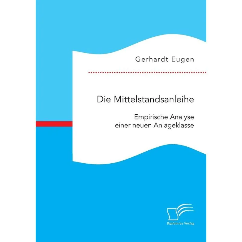 Die Mittelstandsanleihe