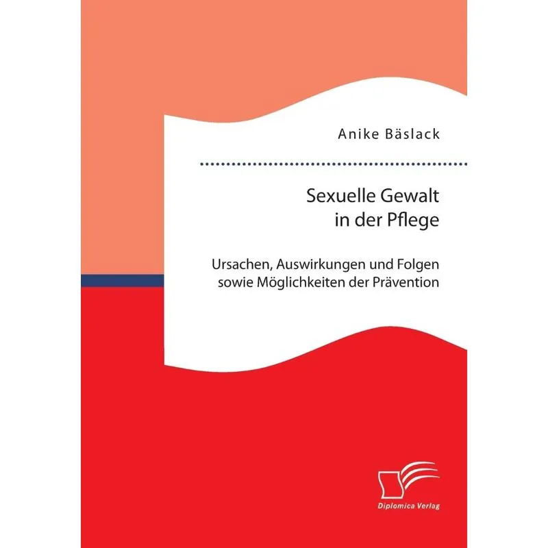 Sexuelle Gewalt in der Pflege
