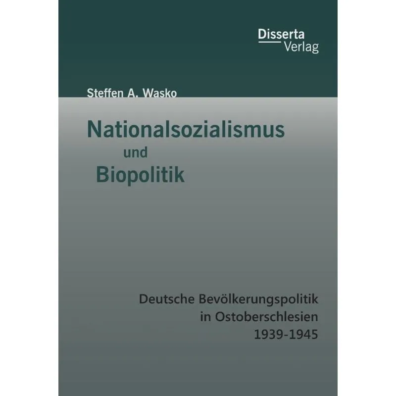 Nationalsozialismus und Biopolitik