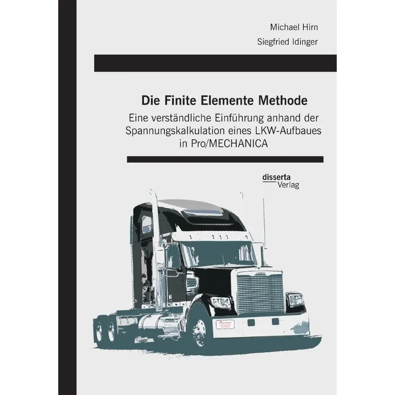 Die Finite Elemente Methode