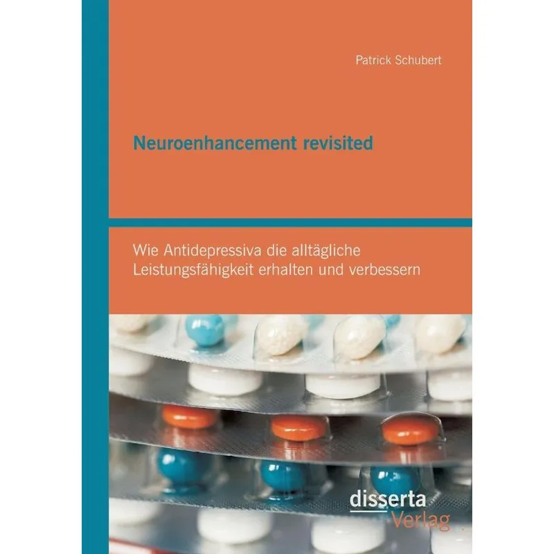 Neuroenhancement revisited