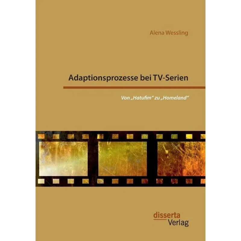 Adaptionsprozesse bei TV-Serien