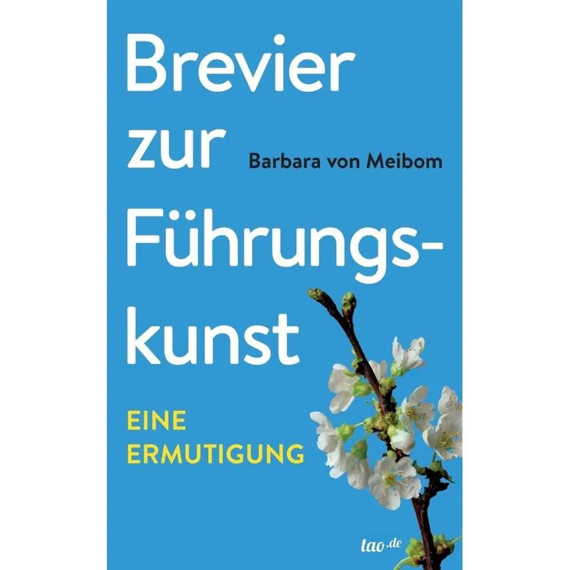 Brevier zur Führungskunst