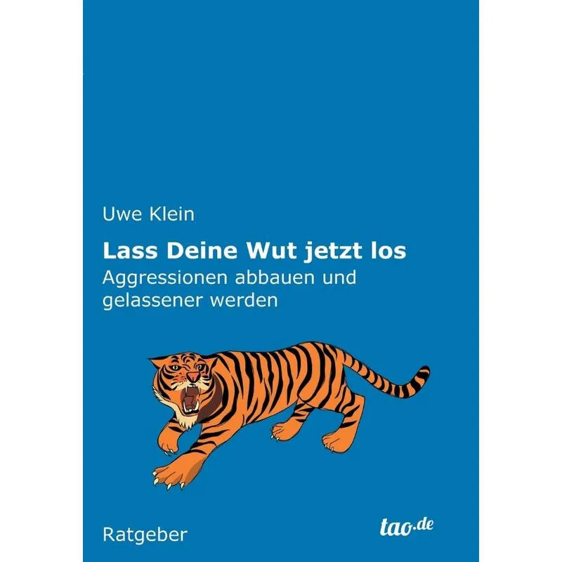 Lass Deine Wut jetzt los