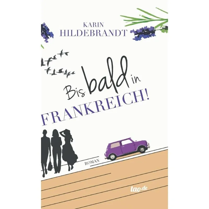 Bis bald in Frankreich!