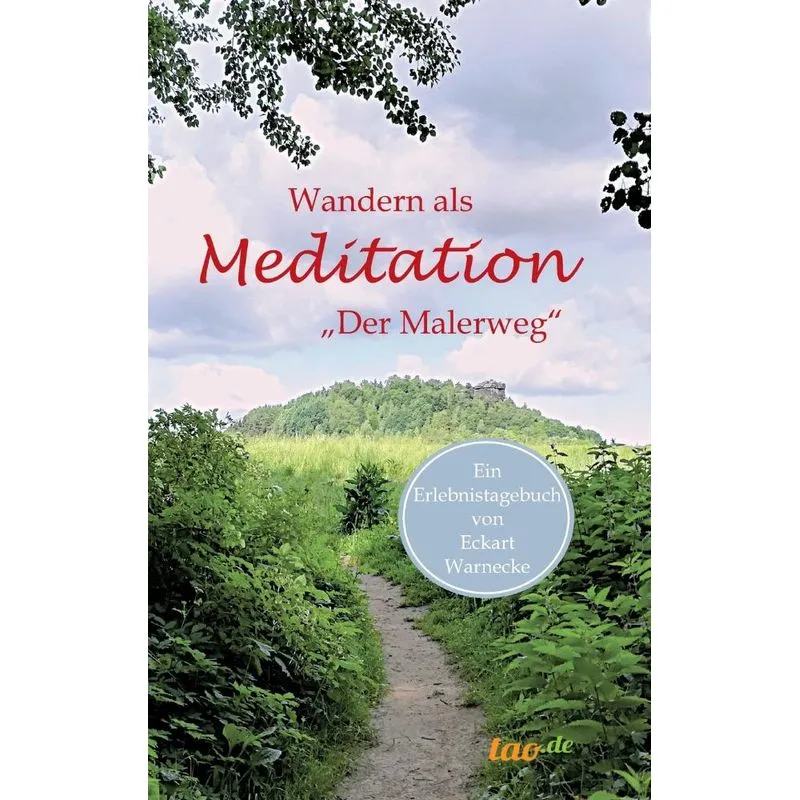 Wandern als Meditation