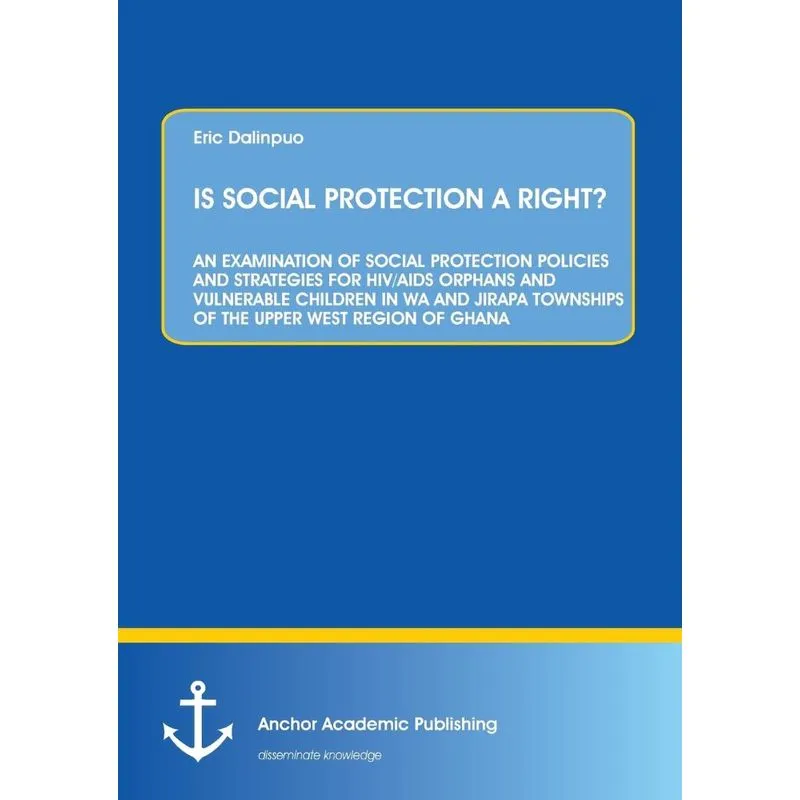 IS SOCIAL PROTECTION A RIGHT?