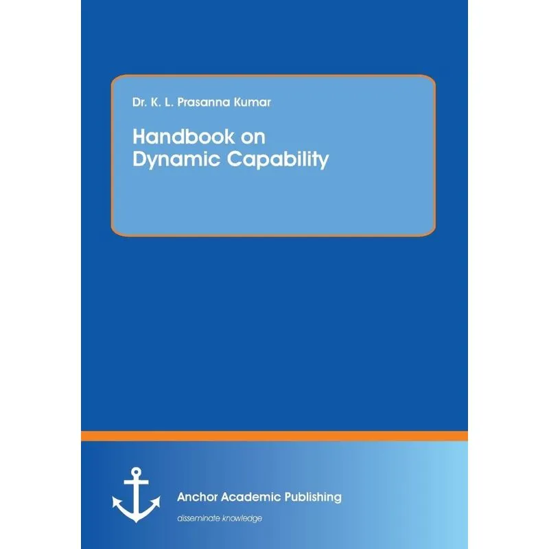 Handbook on Dynamic Capability