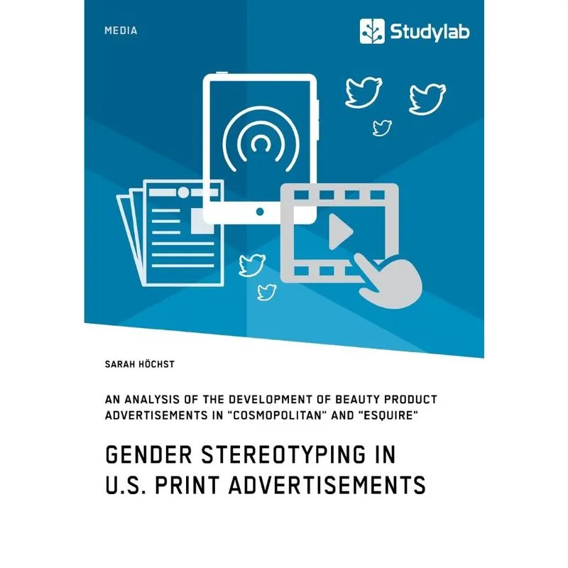 Gender Stereotyping in U.S. Print Advertisements