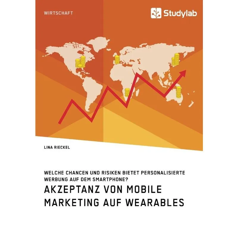 Akzeptanz von Mobile Marketing auf Wearables. Welche Chance