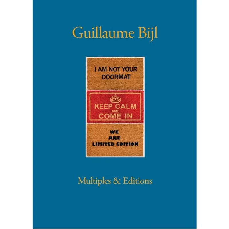 GUILLAUME BIJL: MULTIPLES & EDITIONS