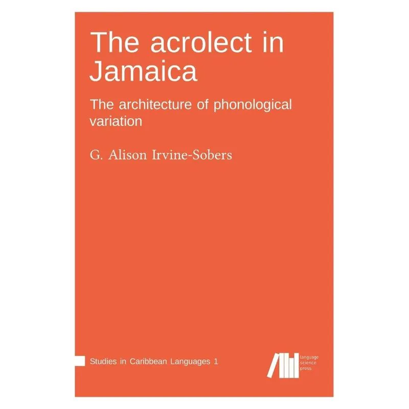 The acrolect in Jamaica