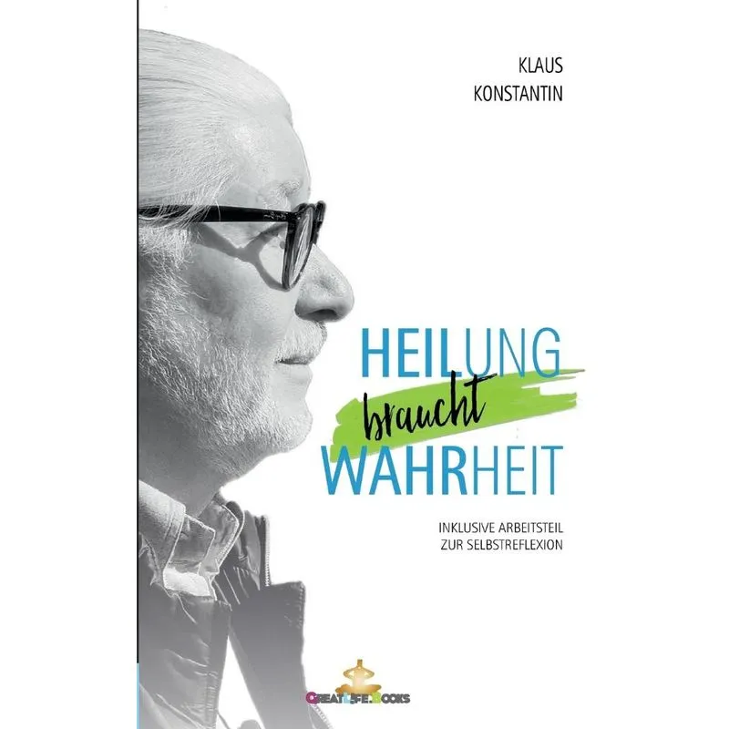 Heilung braucht Wahrheit