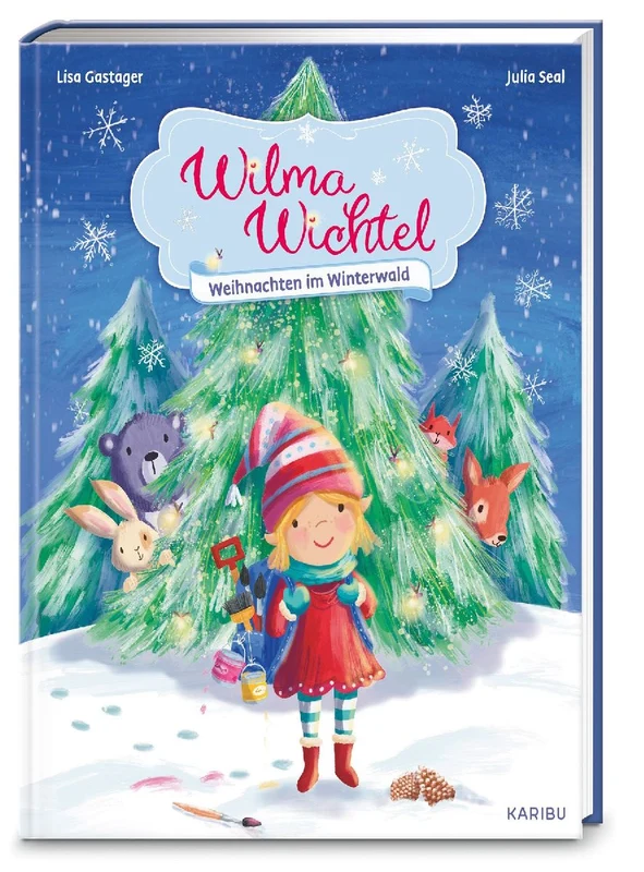 Wilma Wichtel - Weihnachten im Winterwald