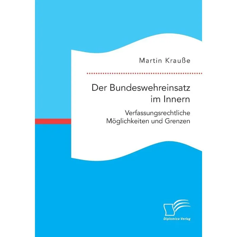 Der Bundeswehreinsatz im Innern