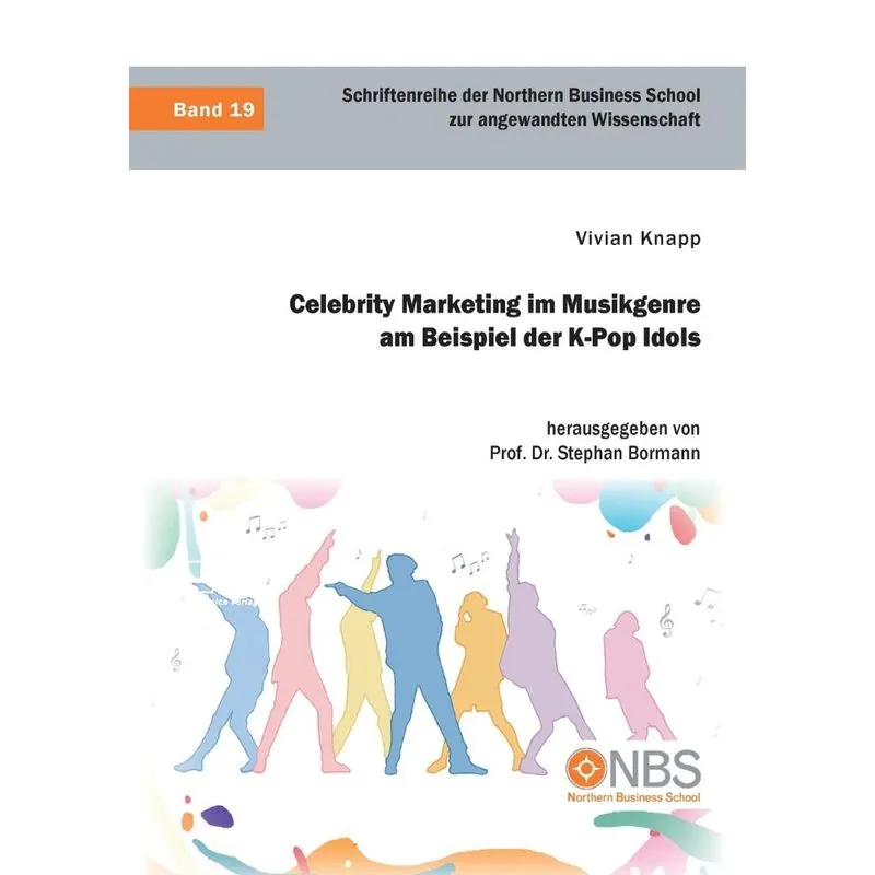 Celebrity Marketing im Musikgenre am Beispiel der K-Pop Ido