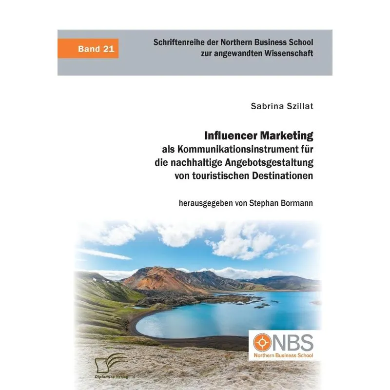 Influencer Marketing Als Kommunikationsinstrument Für Die N