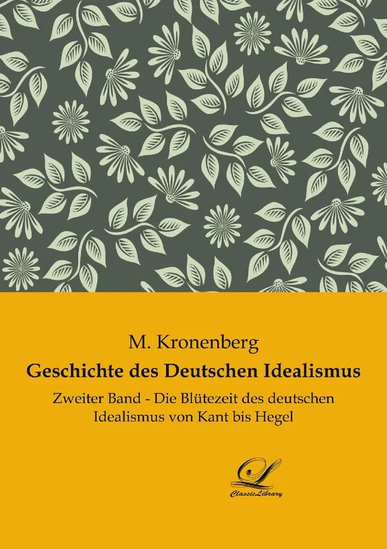 Geschichte des Deutschen Idealismus