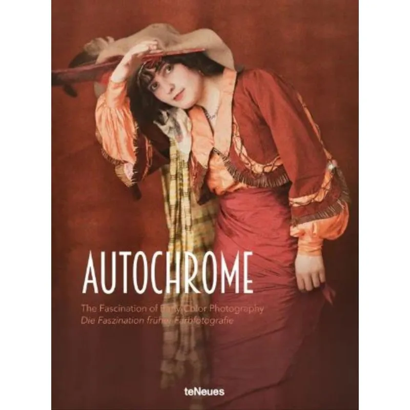 AUTOCHROME - THE FASCINATION OF EARLY COLOR PHOTOGRAPHY