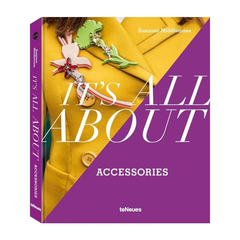 IT’S ALL ABOUT ACCESSORIES