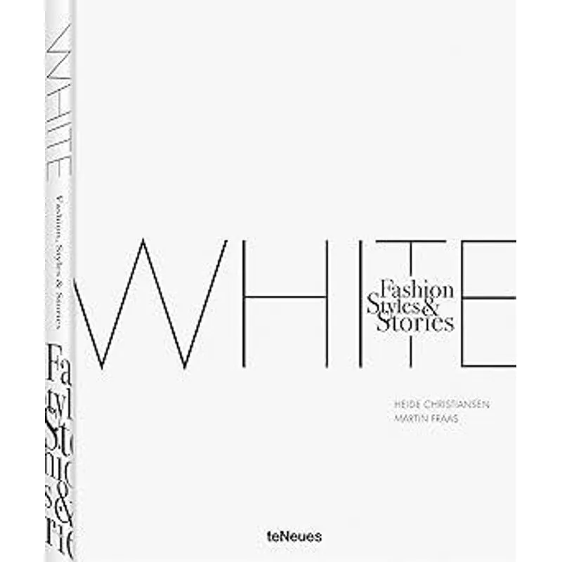The White Book - Fashion, Styles & Stories
