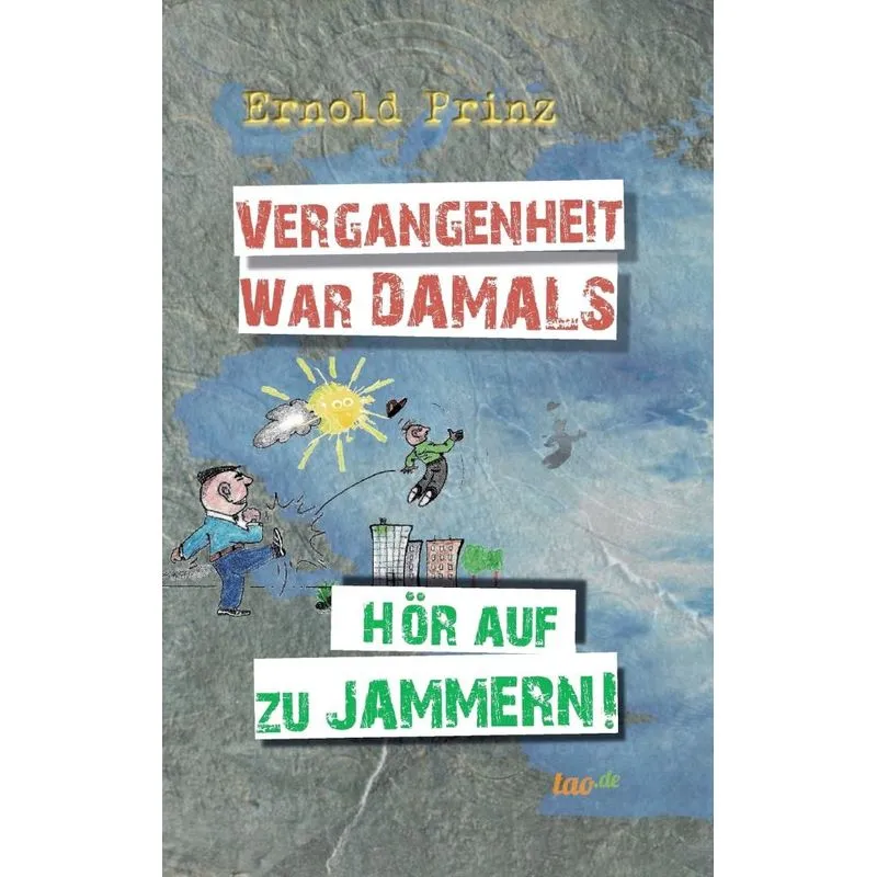 Vergangenheit war damals