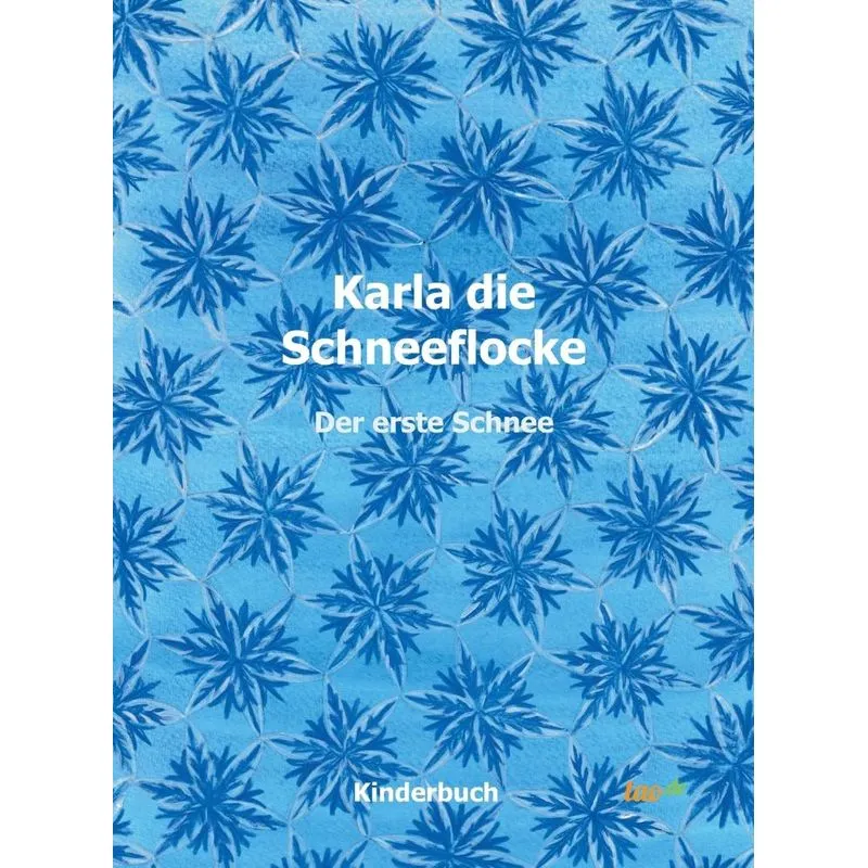 Karla die Schneeflocke