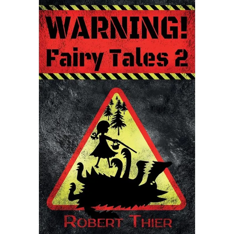 WARNING! Fairy Tales 2
