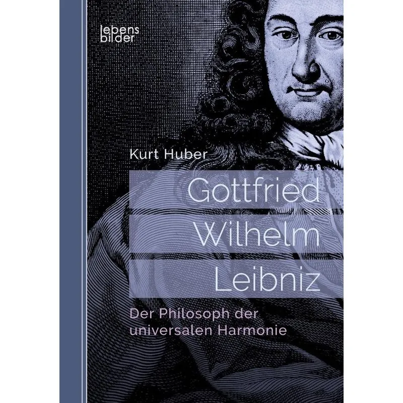 Gottfried Wilhelm Leibniz