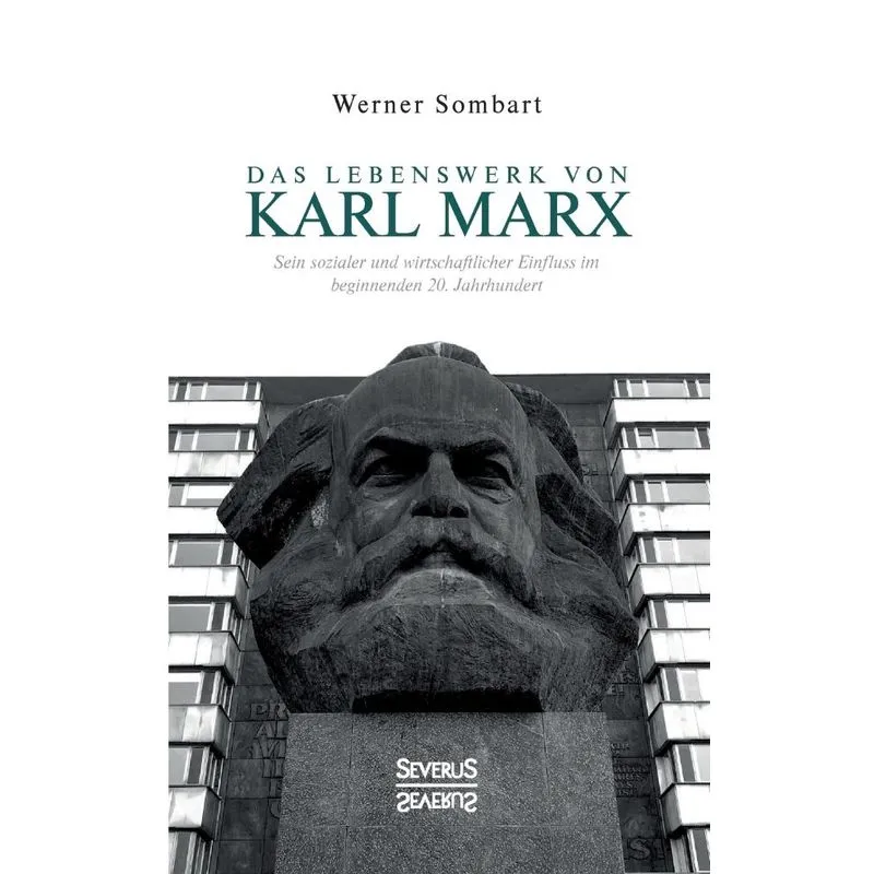 Das Lebenswerk von Karl Marx
