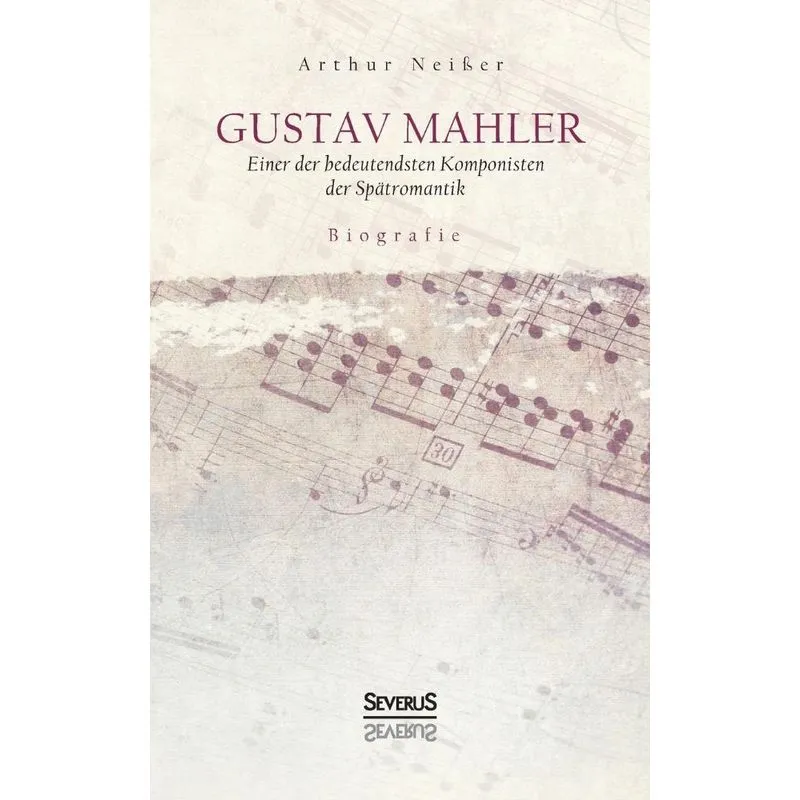 Gustav Mahler. Biografie