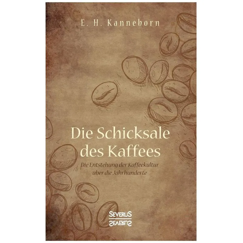 Schicksale des Kaffees