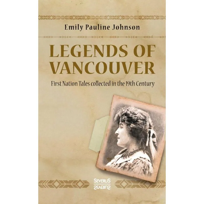 Legends Of Vancouver