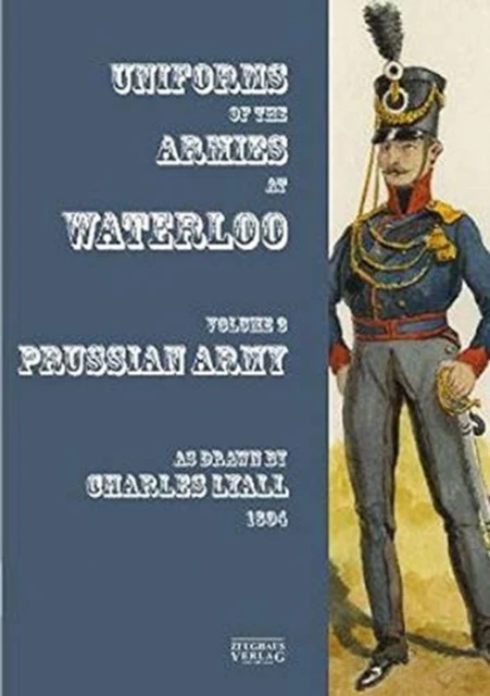 Uniforms of the Armies at Waterloo