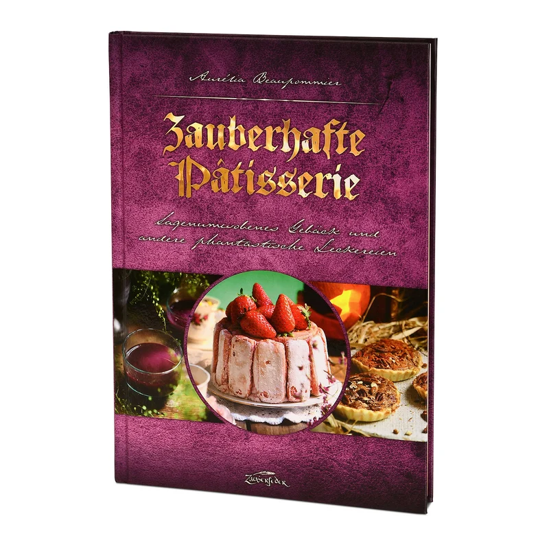 Zauberhafte Pâtisserie - Gebundene Ausgabe